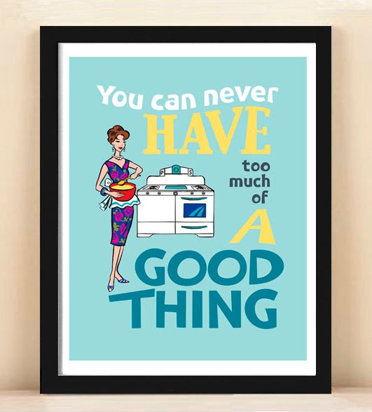 Retro poster,  inspirational art, kitchen print, dining room, 8x10,  motivational quotation, fifties, mid century