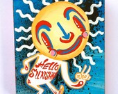 Hello sunshine