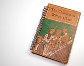 Upcycled Journal Children of Wilton Chase, Antique Book, Writing Notebook, Mother Family Gift