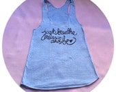 Just Breathe, Relax and Be. MEDIUM Ladies' Racerback Tank in Athletic Blue