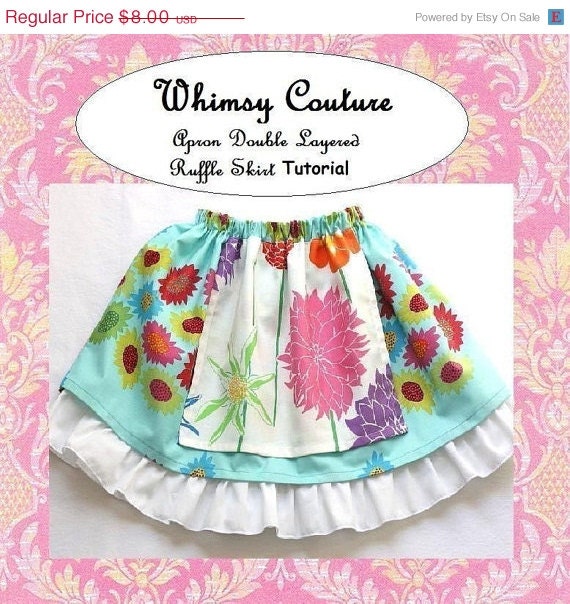 On Sale 2.50 Off Whimsy Couture Sewing Pattern PDF Tutorial ebook Apron Double Layer Ruffle Skirt 3m through 12 girls
