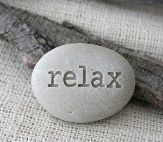 Relax Engraved Inspirational Word On Stone Ready By Sjengraving