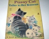 Pussy Cat Talks To Her Kittens Vintage 1940s Children's Book by Rand McNally