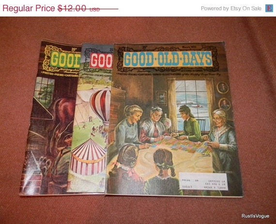 Spring Cleaning Sale 3 vintage Good Old Days Magazines 1972