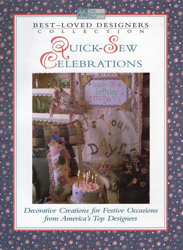 Sewing Book,  Folk Art, Primitive, Quick Sew Celecbrations Best Loved Designers Collection