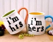 I'm His, I'm Hers Coffee Mugs - 2-Piece Couples Mug SET - HandMade Wheel Thrown Tea, Espresso Cups - Rustic Couples Wedding Gift