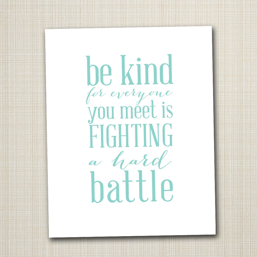 be kind printable 8x10 art print INSTANT DOWNLOAD