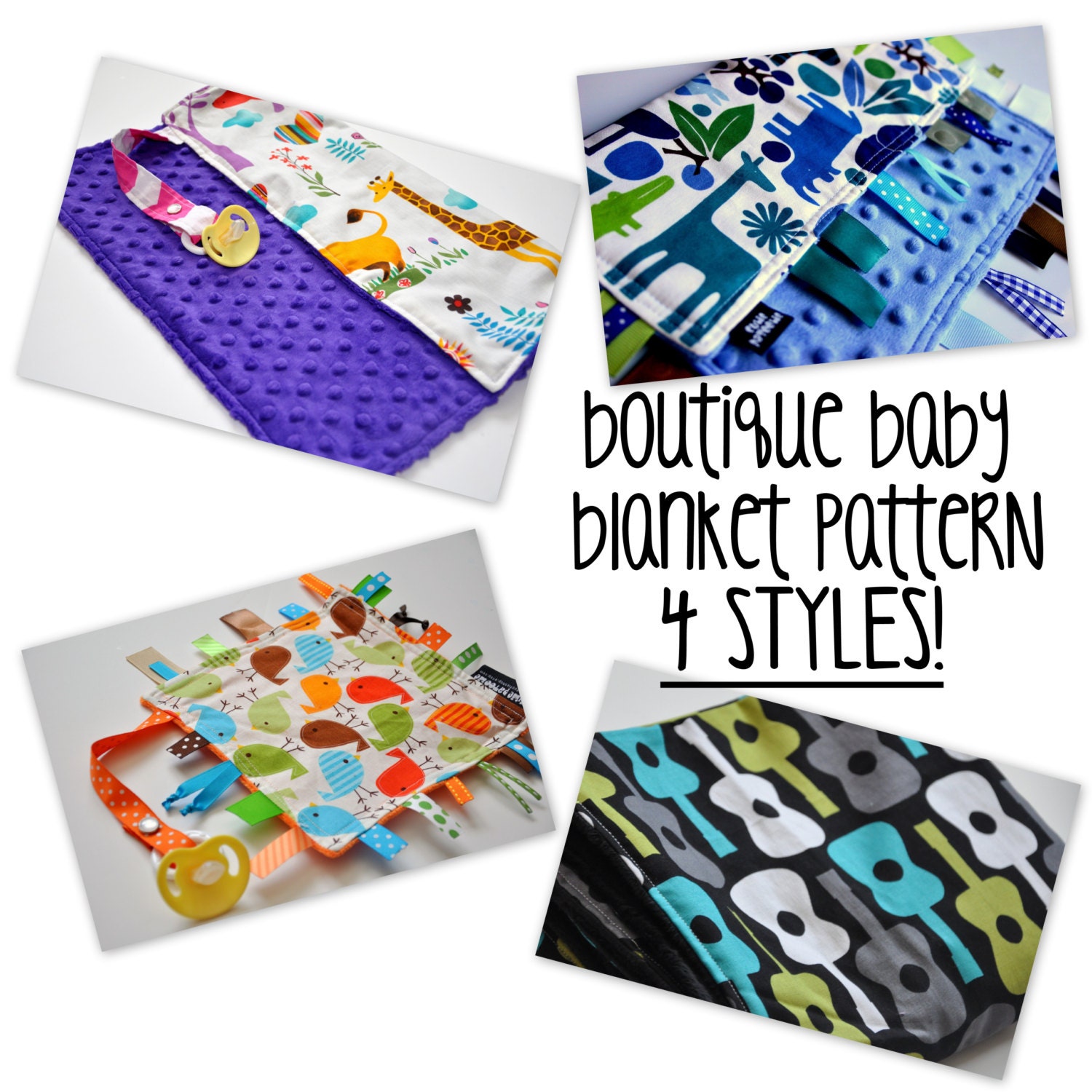 PDF- Boutique Baby Blankets - 4 Styles - Boutique Minky Blanket, Minky Binky Blankie, Ribby Learning Lovey, and Ribby Crinkle Crackle