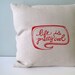 Pillow Cover - Cushion Cover- Life is Pretty Cool in Red on Natural Beige Linen - 16 x 16 inches