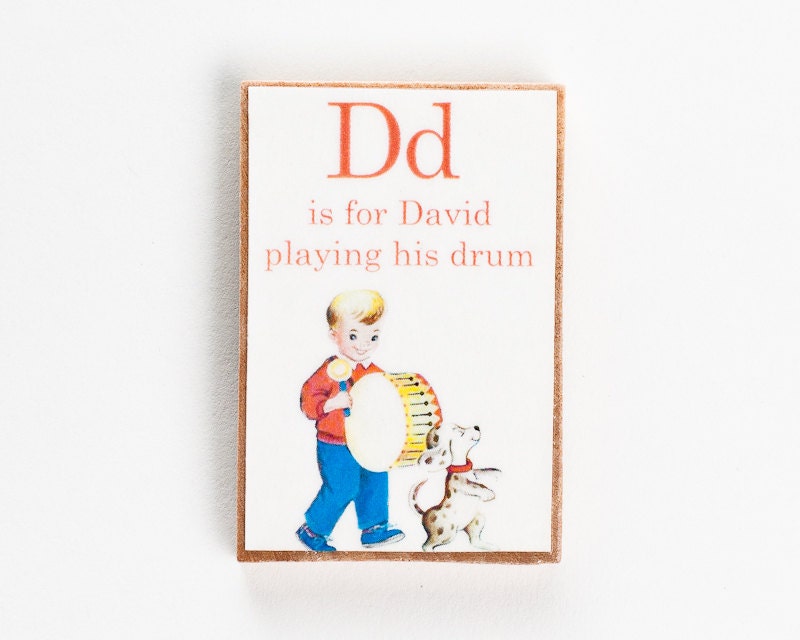 Jumbo Wooden Magnet // D is for David playing his drum  // Vintage Alphabet