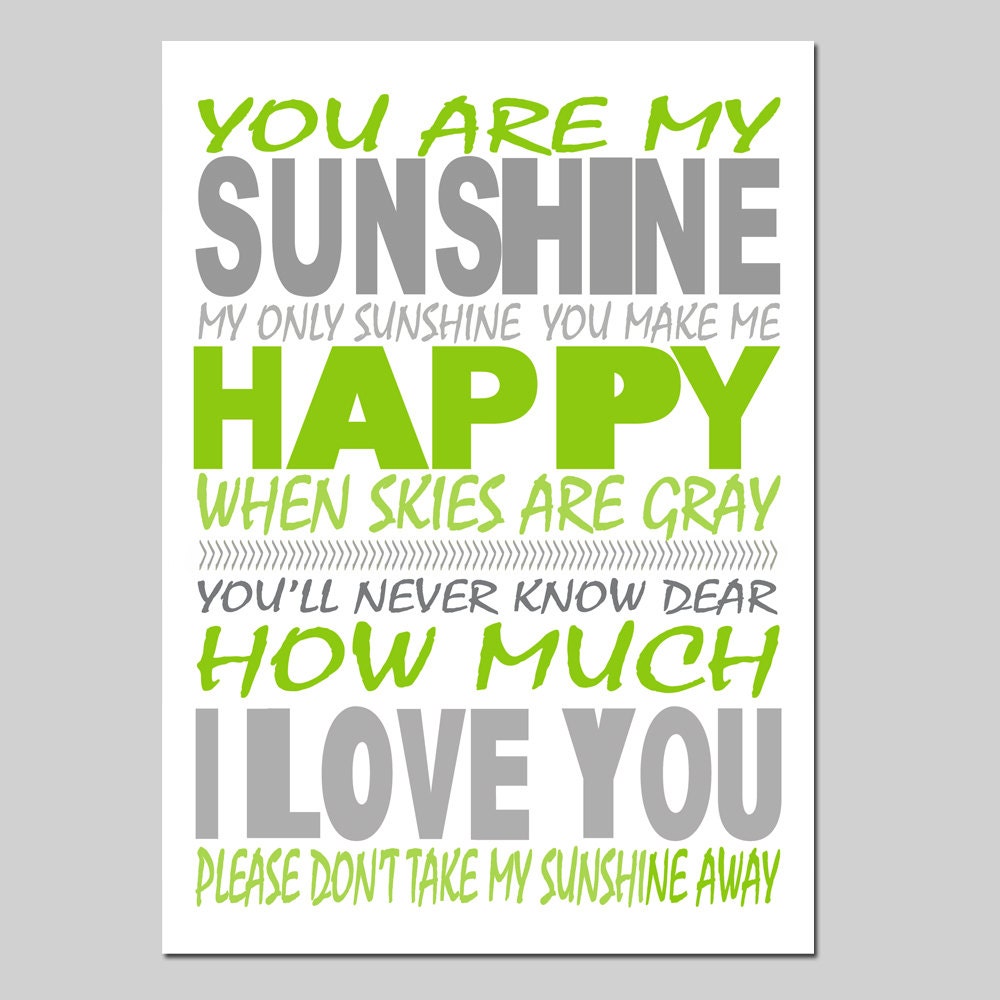 You Are My Sunshine, My Only Sunshine - 5x7 Print - Modern Nursery Decor - Kids Wall Art - Choose Your Colors