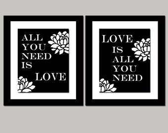 Love Duo - Set of Two 8x10 Prints - Love Is All You Need and All You Need Is Love - Choose Your Colors - Shown in Black and White
