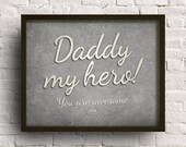 Personalised Daddy My Hero A4 Giclee Print Father's Day