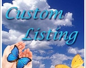 Custom Listing for Sadie