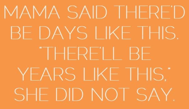 Mama Said Years: Poster