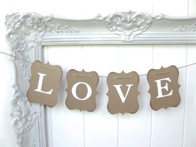 LOVE Banner - wedding garland, wedding sign - wedding decor, baby shower, wedding photo shoot, home decor - white traditional font