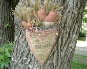 Mother Heart, Floral Arrangement, Primitive, Rustic, Hanger