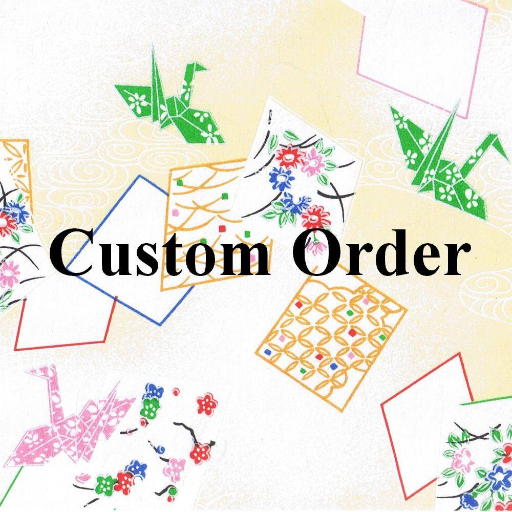 Custom Order