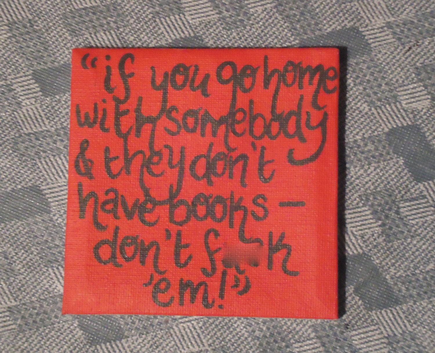 If They Don't Have Books... John Waters Mini Canvas