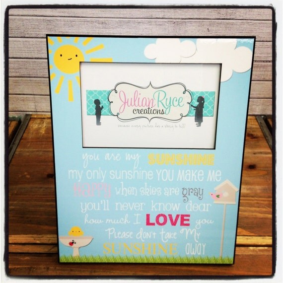 You Are My Sunshine Picture Frame by JulianRyceCreations on Etsy