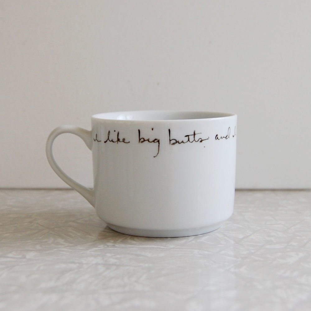 I like big butts cup