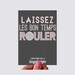 Let the Good Times Roll Print Greeting Card
