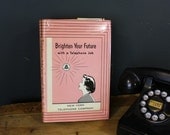 1950s Career Advice for Young Women by the New York Telephone