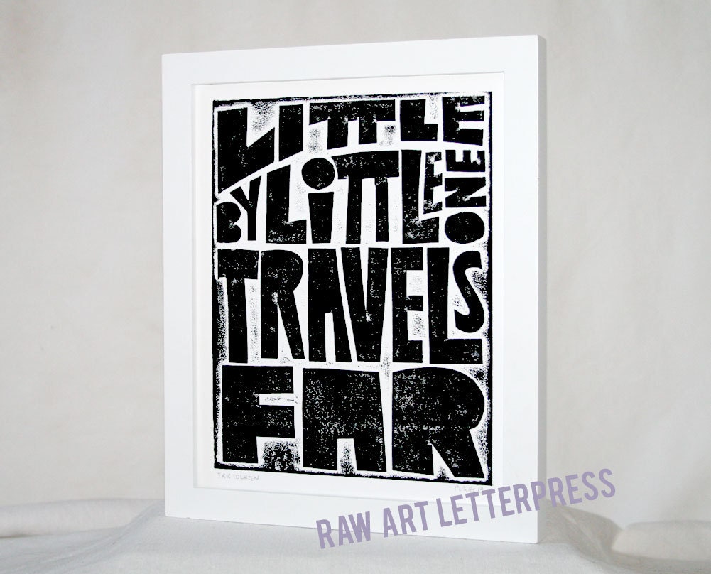 Hobbit Quote Wall Art, sign,  Little by Little one travels far, raw art letterpress, Tolkien, black and white poster