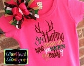 It's Hunting Season have you seen my Daddy - Boutique Hot Pink Shirt or Onesie and Hair Bow Set for Girls