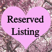 Reserved Listing for Jessica