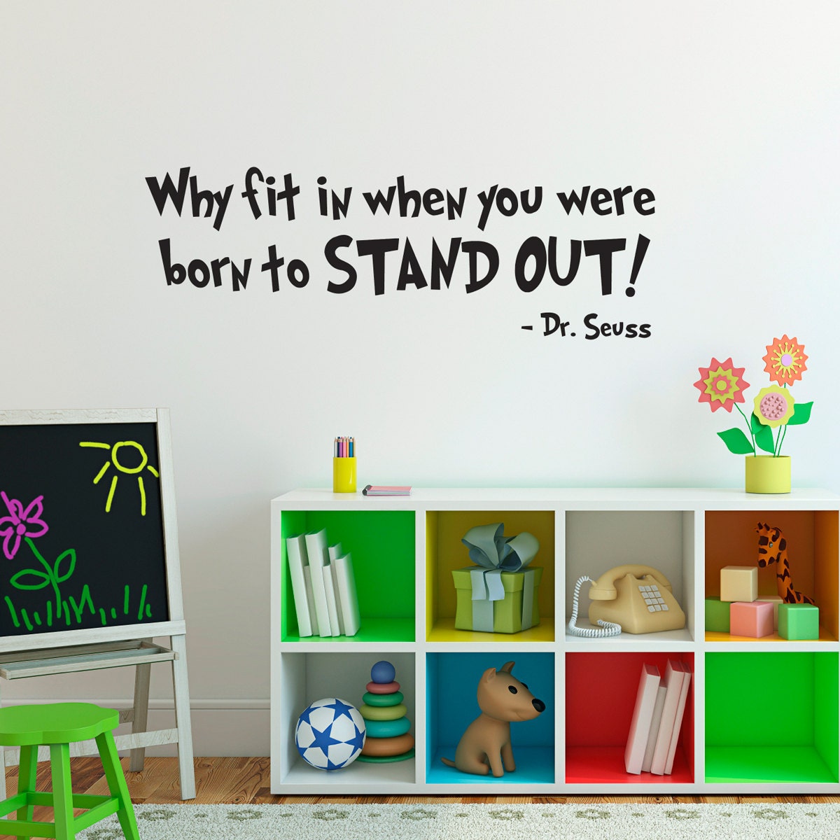 Born to Stand Out Wall Decal Quote - Large - Dr. Seuss Wall Art