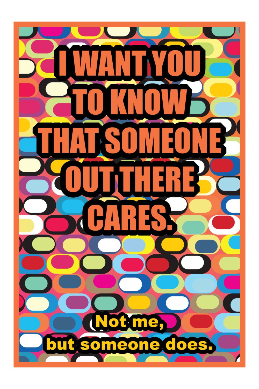 SOMEONE out there CARES (not me but someone does), Adult Humor Greeting Card