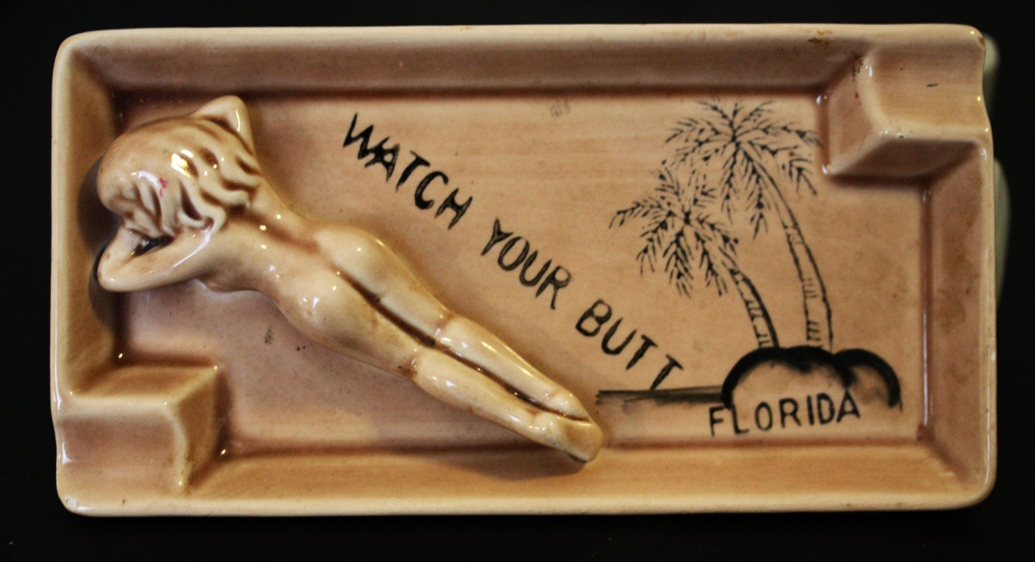 Vintage Ceramic Ashtray Watch Your Butt Florida 1950s