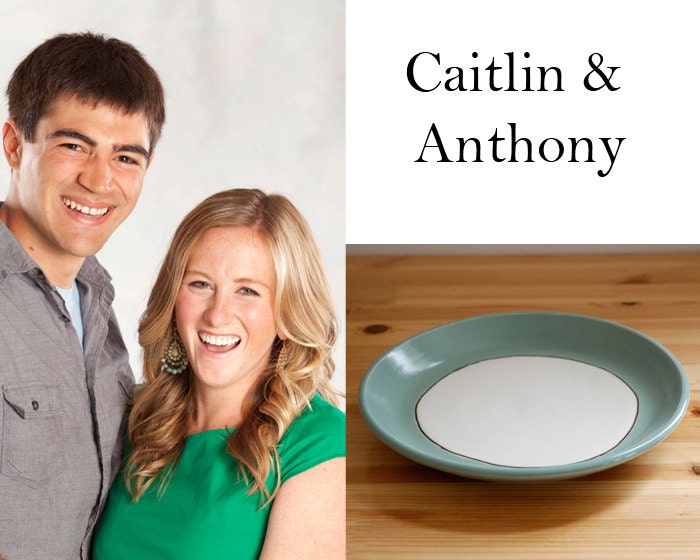 Salad Plates for Caitlin and Anthony