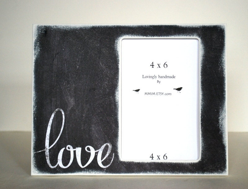4 x 6 Picture Frame - Love Picture Frame