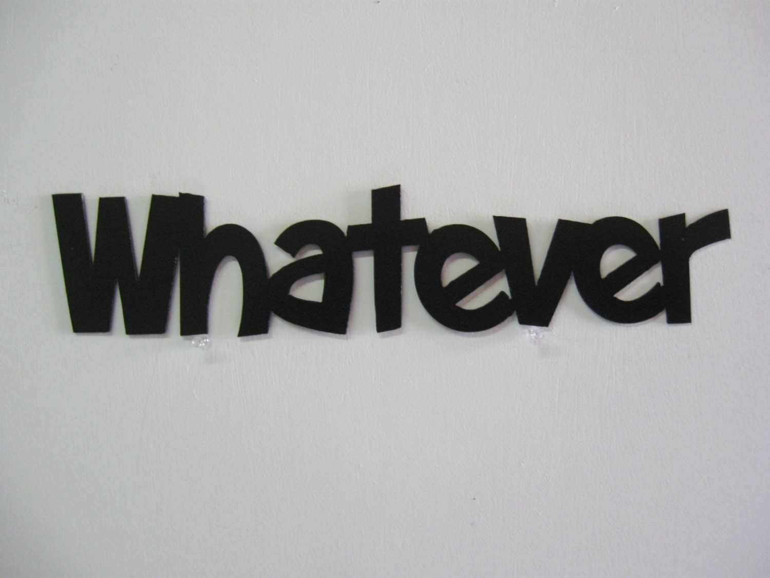 Whatever Metal Wall Decoration Sign