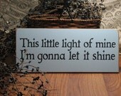 This Little Light Of Mine (Blue)... Painted Wood Sign, Children's Sign, Nursery Sign
