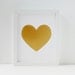 Heart of Gold Screen Printed Poster - Mothers Day - Romantic - Love - 8x10