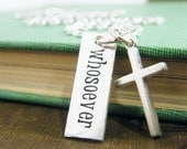 whosoever hand stamped tag with cross John 3:16 sterling silver with hammered finish
