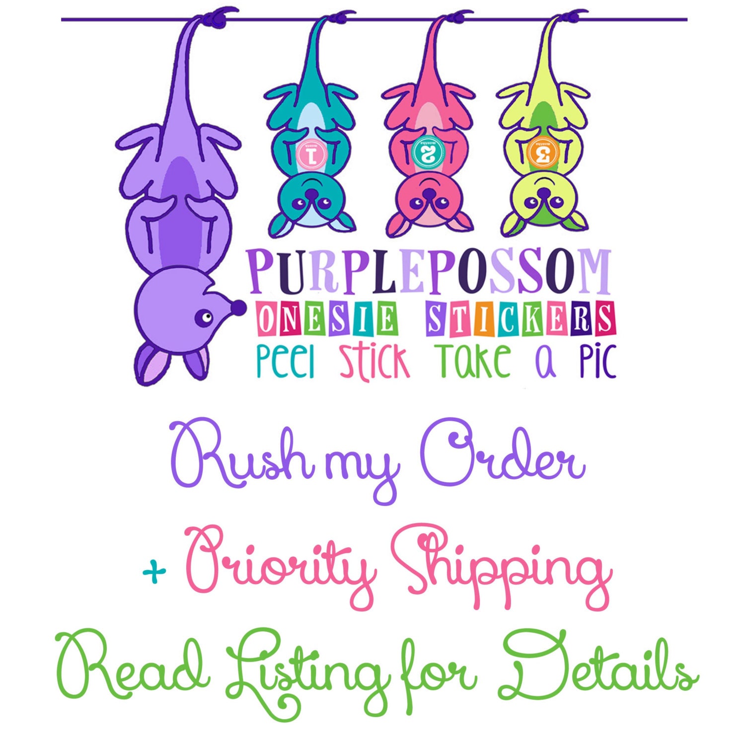 Rush My Onesie Stickers and Ship Priority
