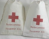 10 Bachelorette Hangover Kit / Red Cross - Organic Cotton Drawstring Bags - Great for Bachelorette Parties 5x7 Il_170x135