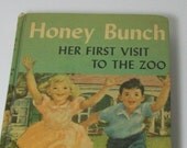 Vintage Books - Honey Bunch Her First Visit to the Zoo - Copyright 1932 - Collectible