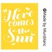 Here Comes the Sun - Typography Art Print - 8x10 print