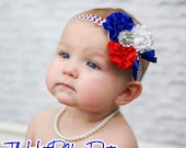 Lil Miss July Patriotic Flower Trio Headband  / Infant Babies Toddlers Girls / Photography Prop - 4th of July Headband