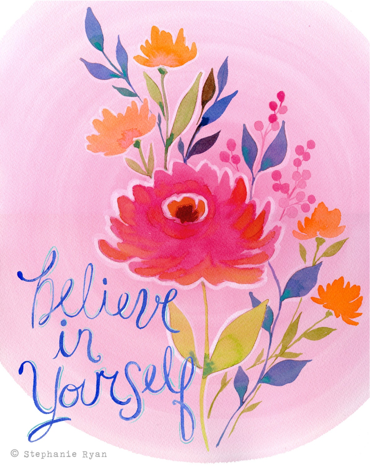 8x10 Print Believe in Yourself
