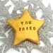 You Tried Star Brooch Polymer Clay 5cm