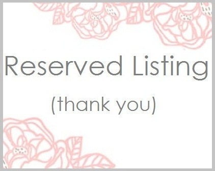 Reserved listing for Phylie