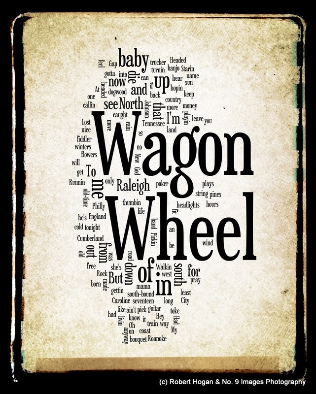 Items similar to Wagon Wheel Lyrics - Old Crow Medicine Show Word Art ...