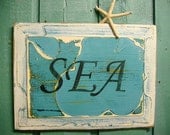 SEA Sign Map Wall Art Door Panel Beach House Decor One of a Kind