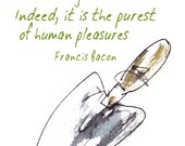 God Almighty planted the first Garden print with original drawing and garden quote